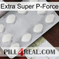 Extra Super P-Force 16
